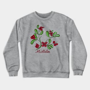 Mistletoe Crewneck Sweatshirt